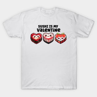 Sushi is my Valentine Cute Kawaii Retro Heart Shaped Sushi T-Shirt